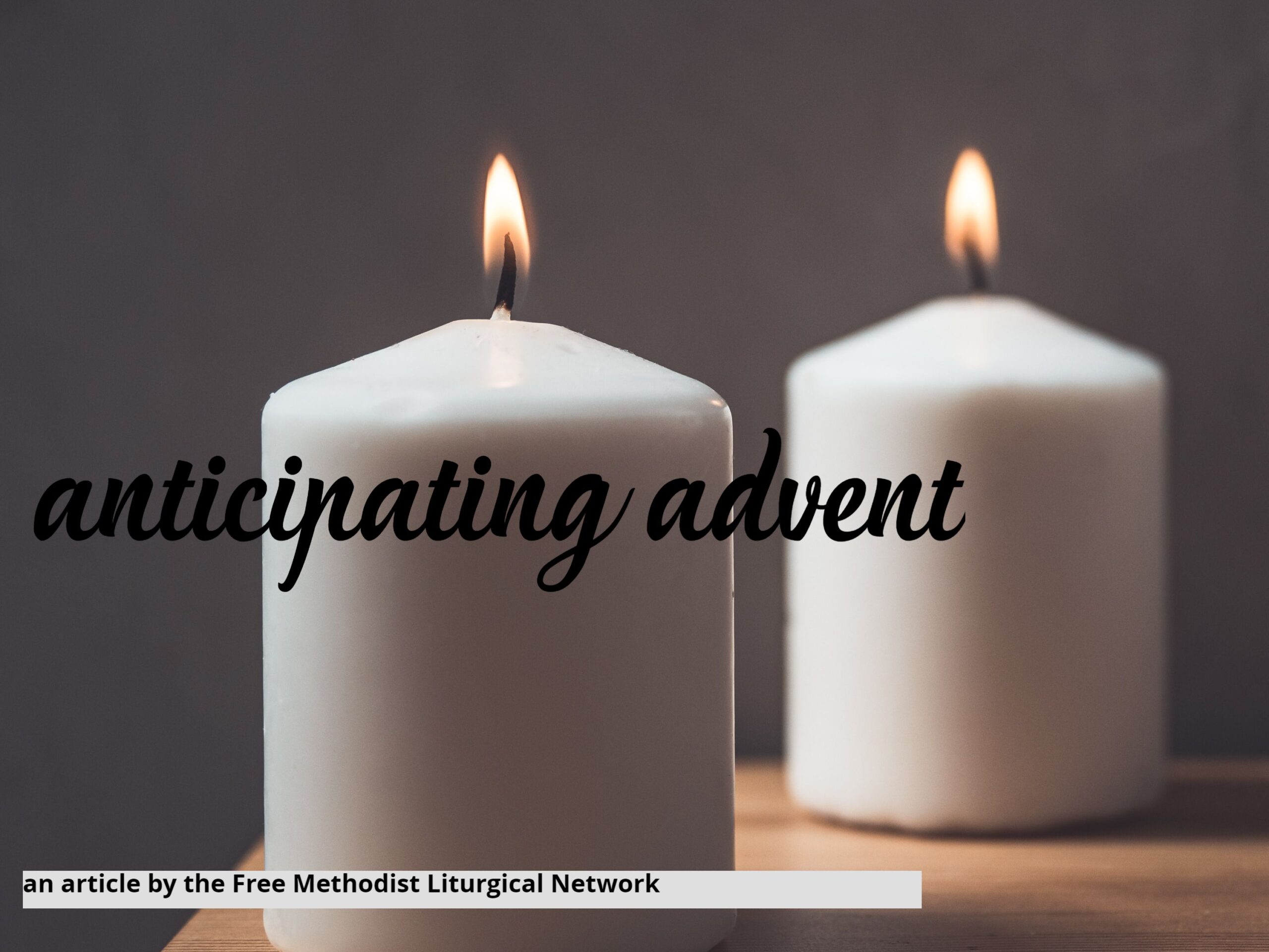 Advent: An Invitation to Wait